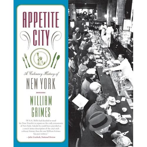 Appetite City: A Culinary History of New York - Paperback