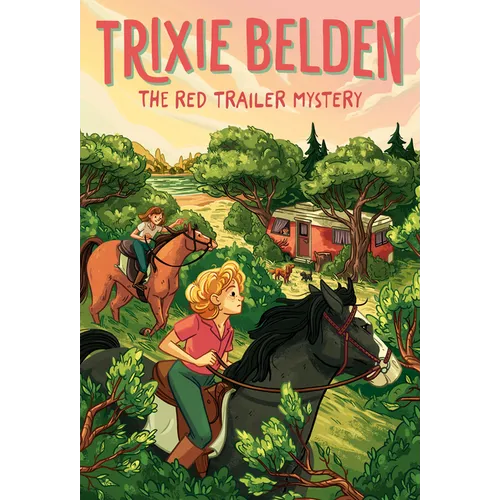 The Red Trailer Mystery: Trixie Belden - Paperback