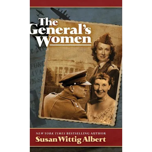 The General's Women - Hardcover