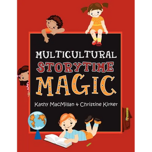 Multicultural Storytime Magic - Paperback