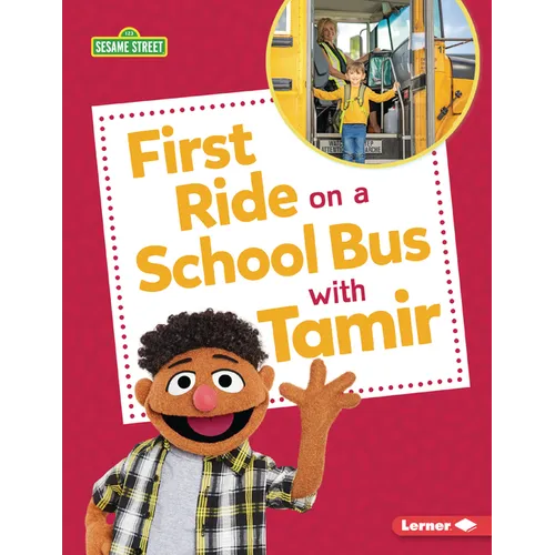 First Ride on a School Bus with Tamir - Paperback