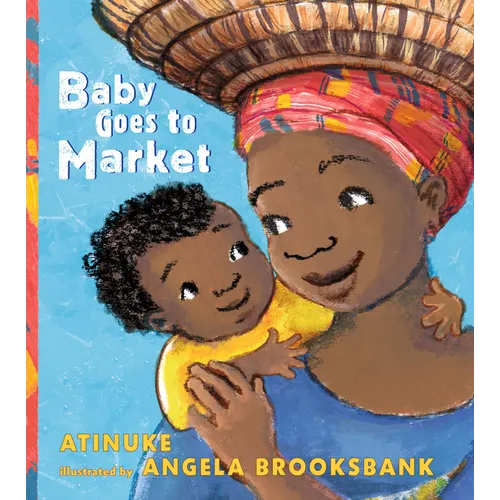 Baby Goes to Market - Hardcover