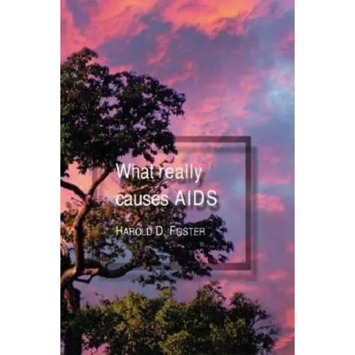 What Really Causes Aids - Paperback