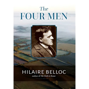 The Four Men: A Farrago - Hardcover