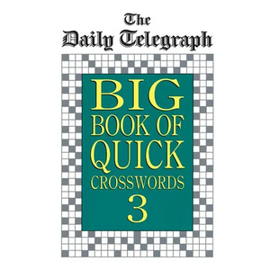 Daily Telegraph Big Book Quick Crosswords 3 - Paperback