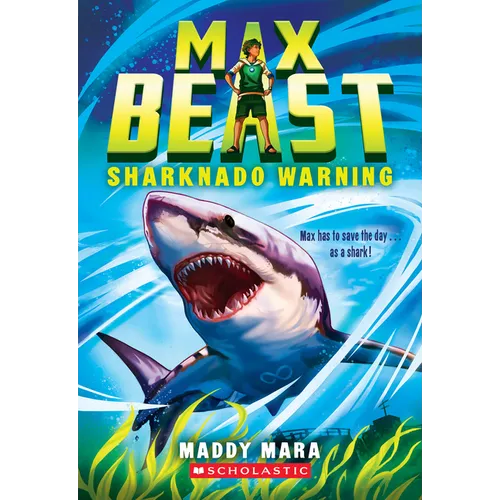 Sharknado Warning (Max Beast #1): Volume 1 - Paperback