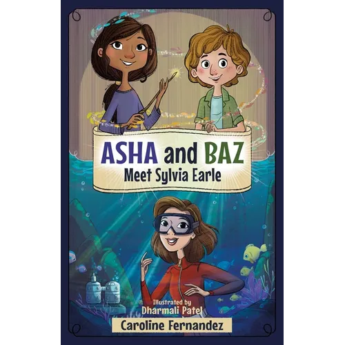 ASHA and Baz Meet Sylvia Earle - Paperback