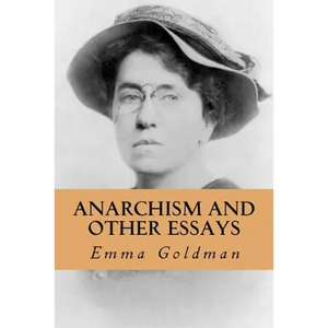 Anarchism and Other Essays - Paperback