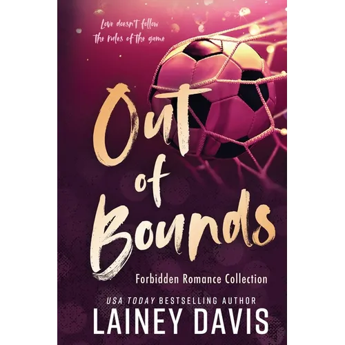 Out of Bounds: Forbidden Romance Collection - Paperback
