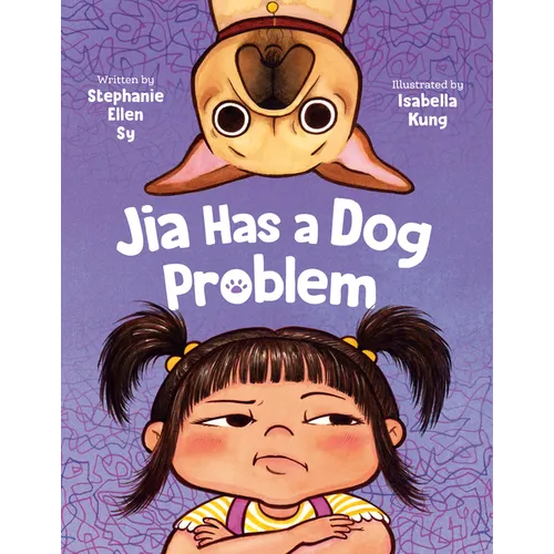 Jia Has a Dog Problem - Hardcover