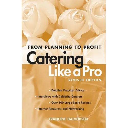 Catering Like a Pro: From Planning to Profit - Paperback