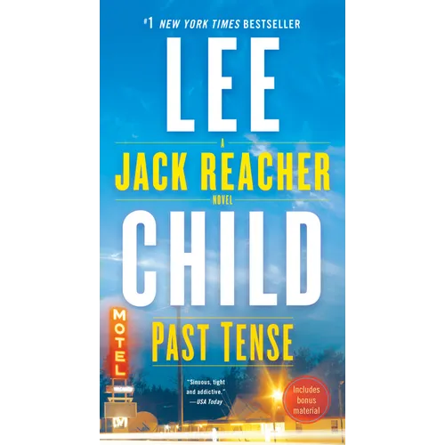 Past Tense: A Jack Reacher Novel - Mass Market Paperbound