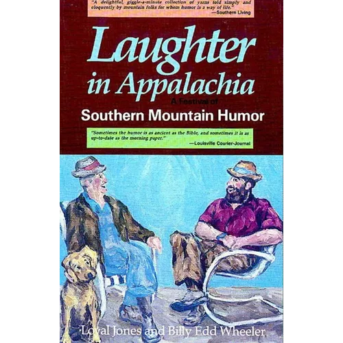 Laughter in Appalachia: Southern Mountain Humor - Paperback