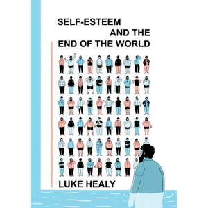 Self-Esteem and the End of the World - Paperback