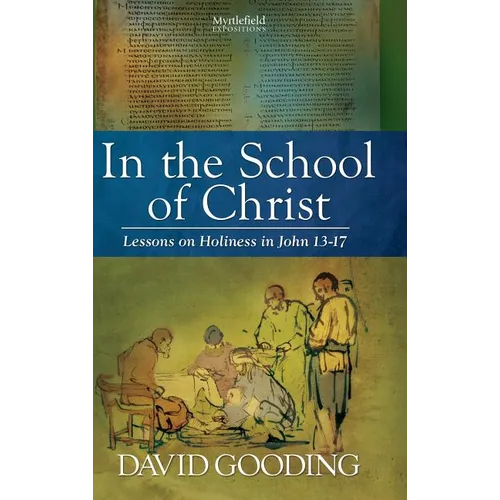 In the School of Christ - Hardcover