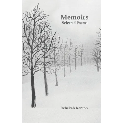Memoirs: Selected Poems - Paperback