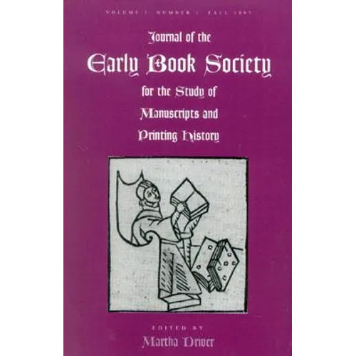 Journal of the Early Book Society Vol 1: For the Study of Manuscripts and Printing History - Paperback