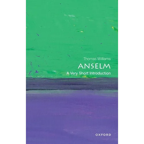 Anselm: A Very Short Introduction - Paperback