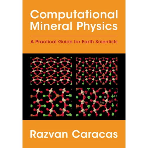 Computational Mineral Physics - Hardcover