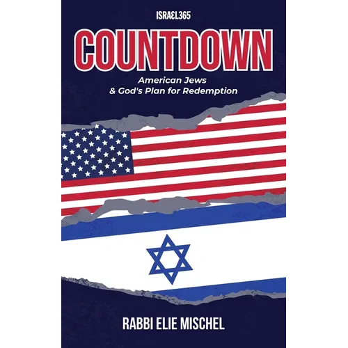Countdown: American Jews & God's Plan for Redemption - Paperback