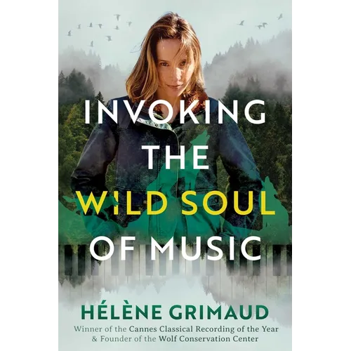 Invoking the Wild Soul of Music - Paperback