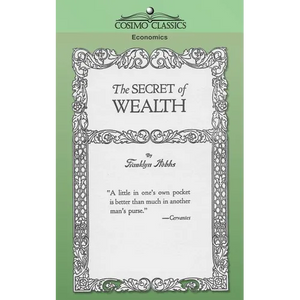 The Secret of Wealth - Paperback