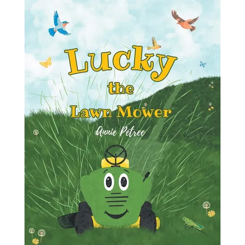 Lucky the Lawn Mower - Paperback