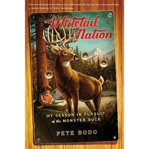 Whitetail Nation: My Season in Pursuit of the Monster Buck - Paperback