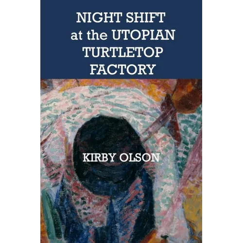 Night Shift at the Utopian Turtletop Factory - Paperback