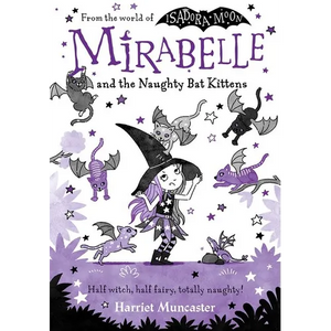 Mirabelle and the Naughty Bat Kittens: Volume 5 - Paperback