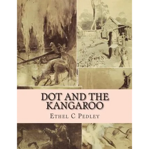 Dot and the Kangaroo - Paperback