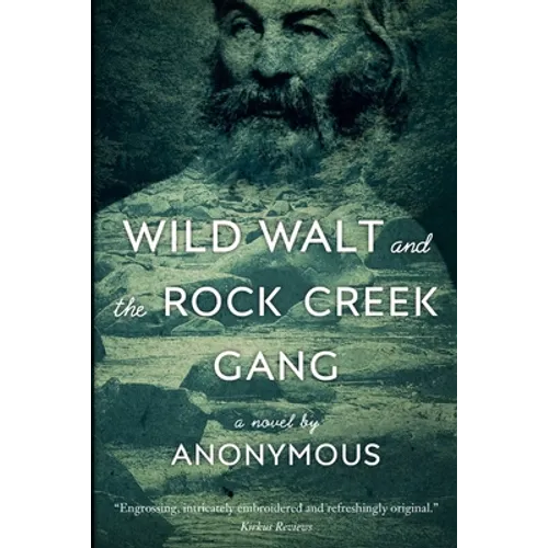 Wild Walt and the Rock Creek Gang - Paperback
