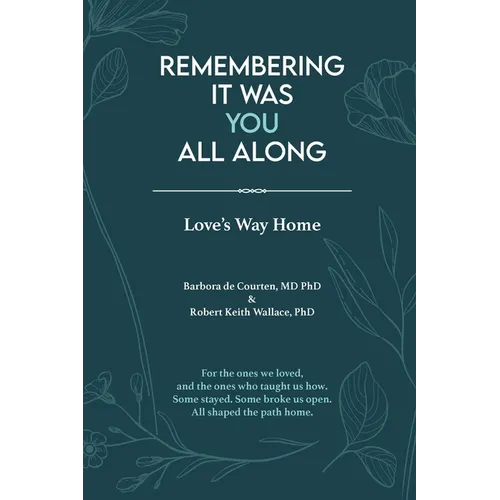 Remembering It Was You All Along - Paperback