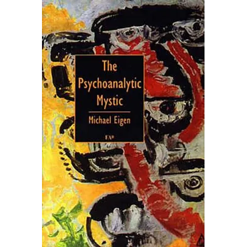 Psychoanalytic Mystic PB - Paperback