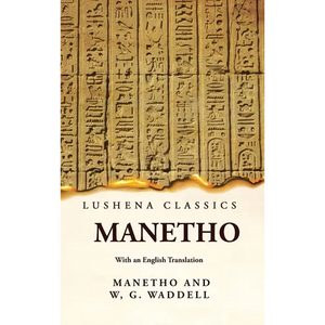 Manetho With an English Translation - Hardcover