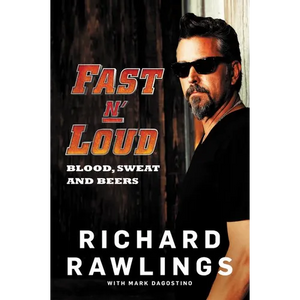 Fast N' Loud: Blood, Sweat and Beers - Paperback