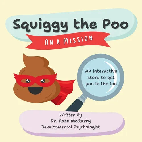 Squiggy the Poo: On a Mission - Paperback