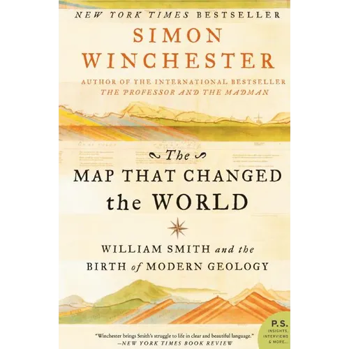 The Map That Changed the World: William Smith and the Birth of Modern Geology - Paperback