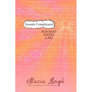 Sounds Complicated: Blackout Poetry and Art - Paperback