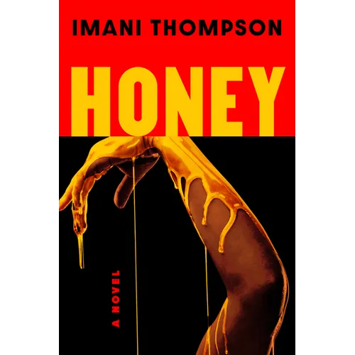 Honey - Hardcover