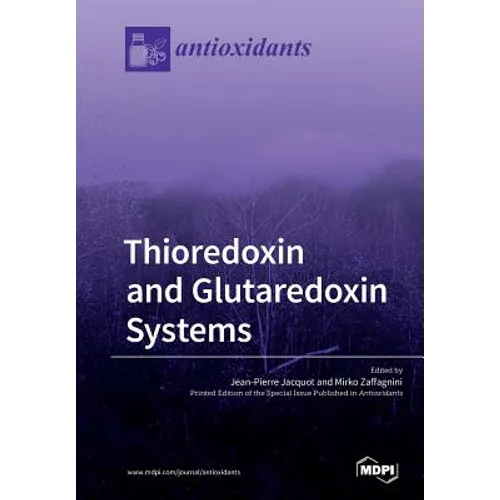 Thioredoxin and Glutaredoxin Systems - Paperback