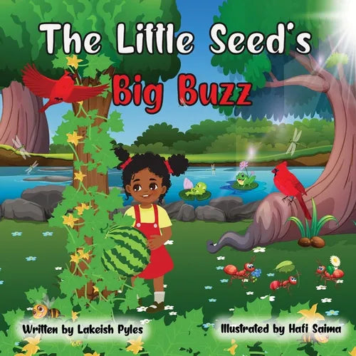 The Little Seed's Big Buzz - Paperback