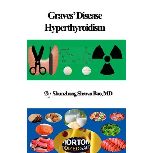Graves' Disease and Hyperthyroidism: Questions and Answers - Paperback