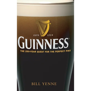 Guinness: The 250 Year Quest for the Perfect Pint - Hardcover