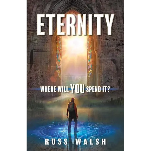 Eternity: Where will you spend it? - Paperback