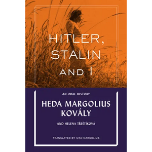 Hitler, Stalin and I: An Oral History - Paperback