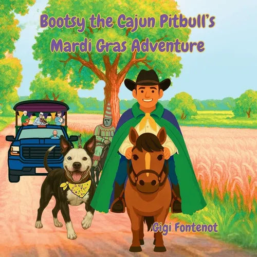 Bootsy the Cajun Pitbull's Mardi Gras Adventure - Paperback