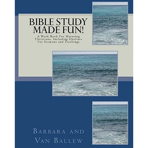 Bible Study Made Fun!: A Workbook - Paperback