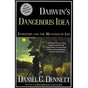 Darwin's Dangerous Idea: Evolution and the Meanings of Life - Paperback