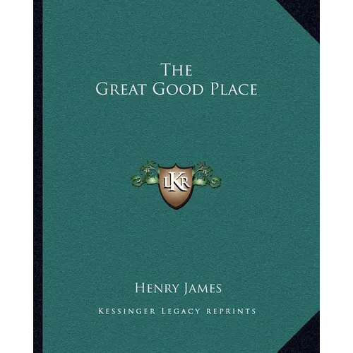 The Great Good Place - Paperback